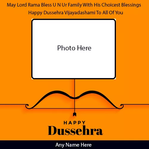 Happy Dussehra Vijayadashami Photo Card With Name Generator