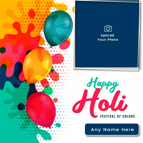 Holi Festival Photo Frame With Name Editing