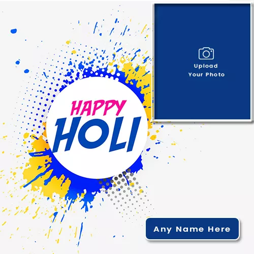 Make Name On Holi Photo Frames Online Editing
