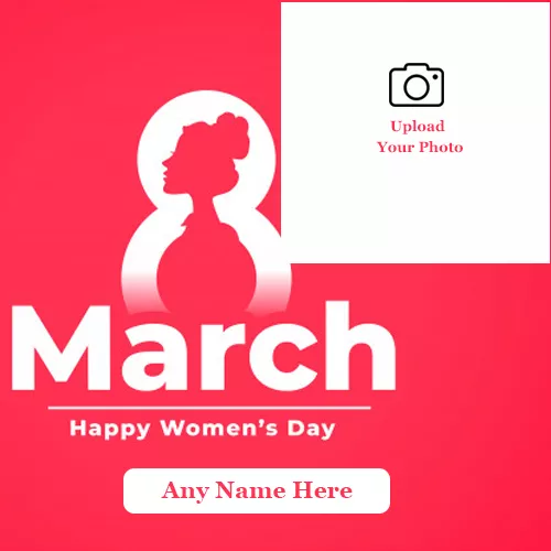 Women's Day Photo For Whatsapp With Name