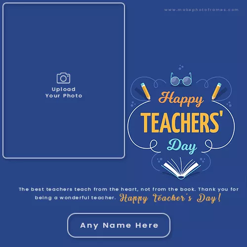 Happy Teachers Day 2024 Card Photo With Name