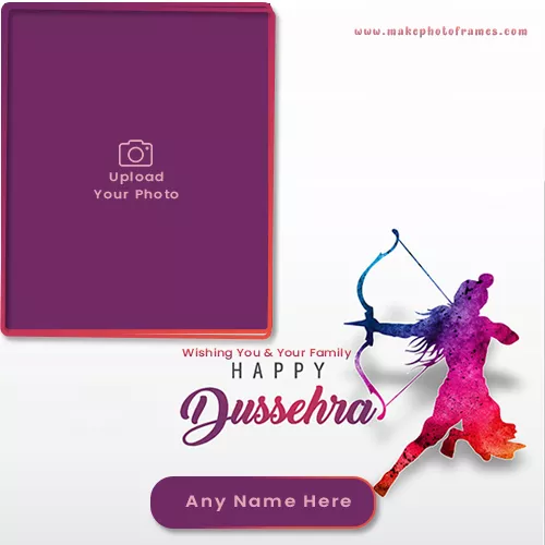 Dasara Vijayadashami 2023 Wishes Card Photo With Name Editor