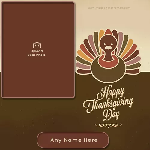 Advance Thanksgiving Wishes Frame With Name