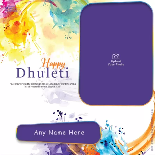 Dhuleti 2023 Card Photo With Name Editing Online