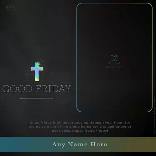 Animated Good Friday 2024 Card Images With Name And Photo