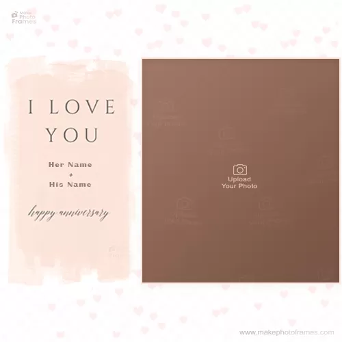 I Love You Anniversary Card With Name And Photo