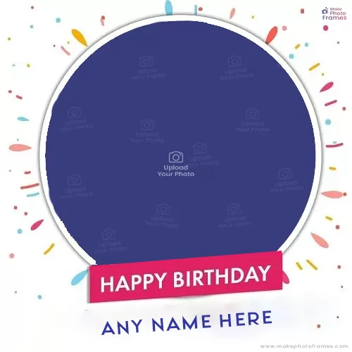 Birthday Photo Frame With Name And Photo Download