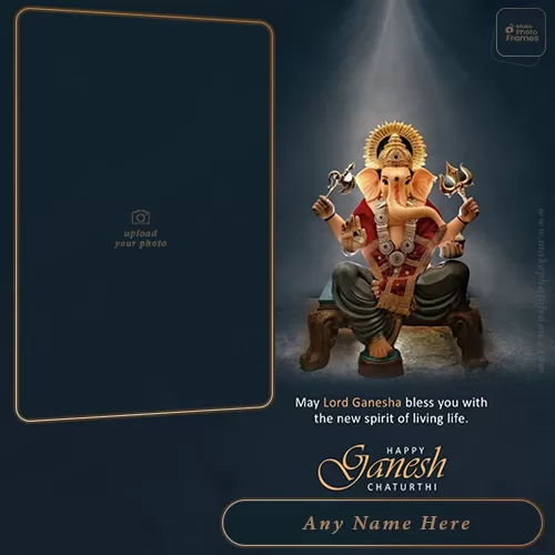 Happy Ganesh Chaturthi 2024 Greeting Cards Photo With Name Editing