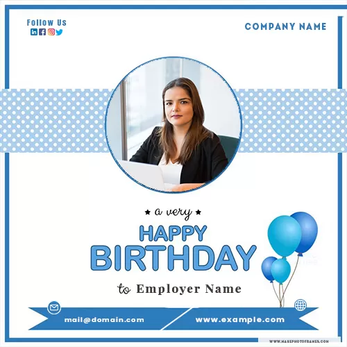Happy Birthday Employee Message With Name And Photo Frame