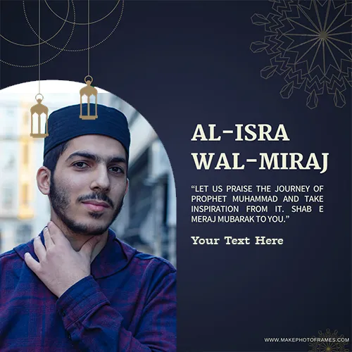 Celebrate Shab-e-Meraj With Personalized Cards Photo With Name