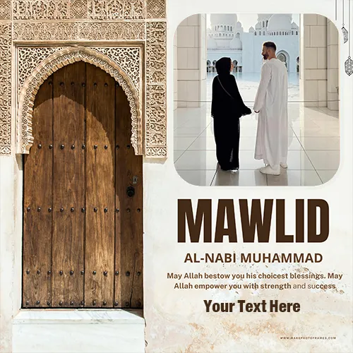 Make Mawlid Al Nabi 2023 Card With Photo Frame And Name