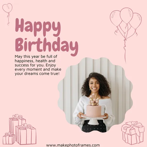 Online Birthday Pic Frame With Photo Free Download