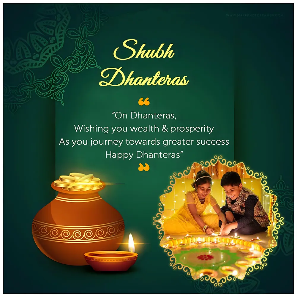 Shubh Dhanteras Ka Photo Frame With Picture