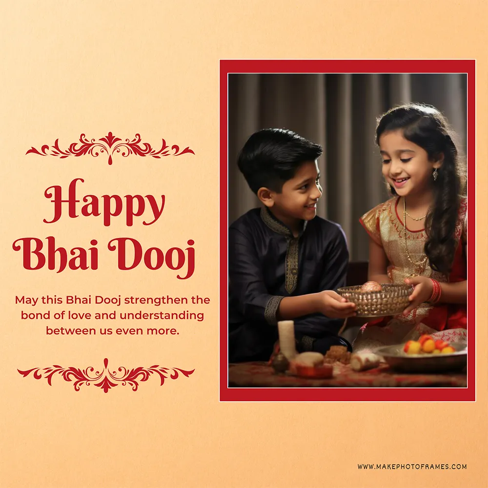 Bhai Dooj 2023 Card Photo Edit Frame Editor Online