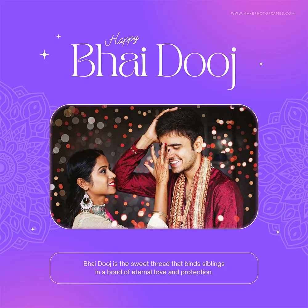 Happy Bhai Dooj 2023 Greetings Photo Frame With Picture Edit Online
