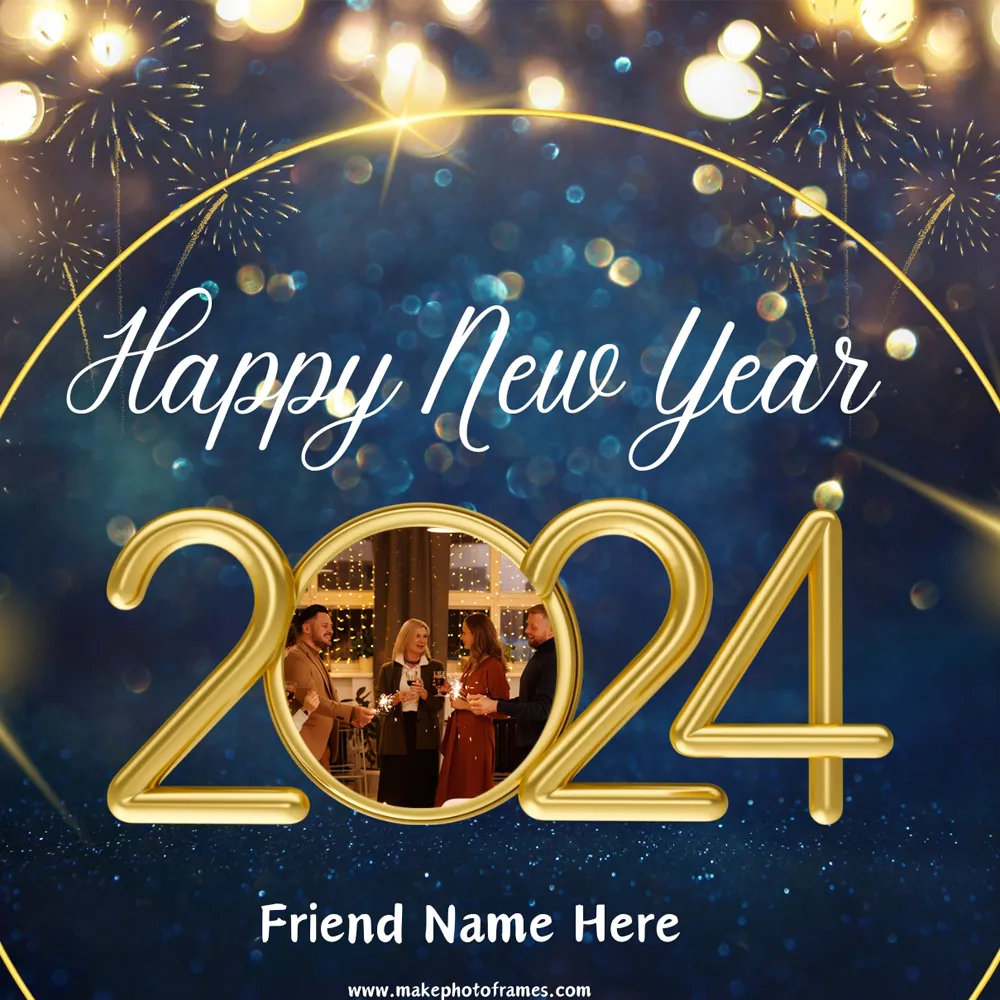 2024 Happy New Year Friends Photo Frame With Name
