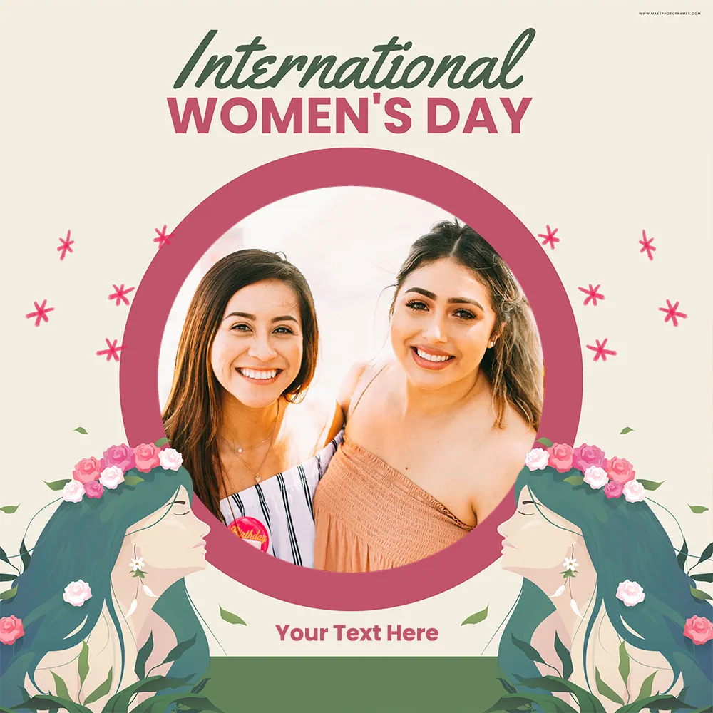 8 March International Women's Day Wishes Photo Frame With Name Editing