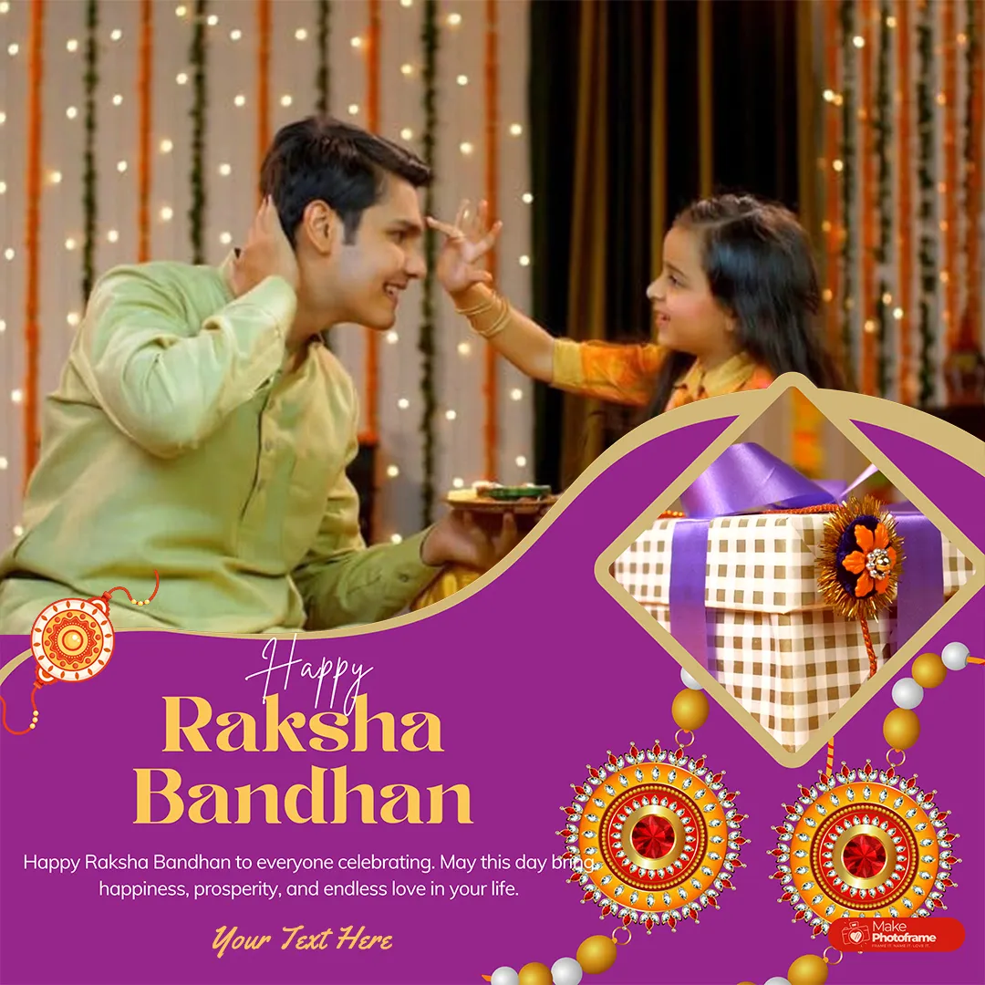 Rakhi Festival Photo Frame Editor With Name And Image